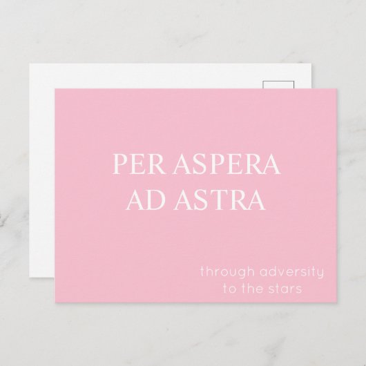 Per Aspera Ad Astra Latin Quote Postcard - Rosa Postkarte (Vorne/Hinten)
