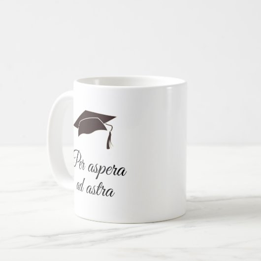 Per aspera ad astra Latin Quote Script Kaffeetasse (Vorderseite Links)