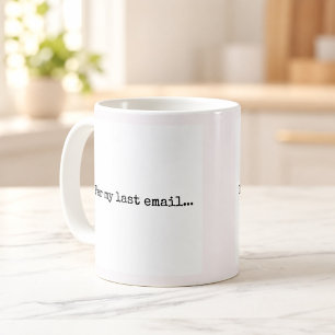 Per E-Mail-Vorherige Bürohumor-Tasse Kaffeetasse