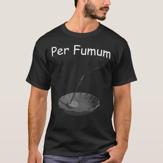 Per Fumum T-Shirt (Vorderseite)