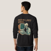Per My Last Email | Funny Skeleton 90s Retro Sweatshirt (Schwarz voll)