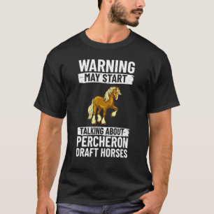 Percheron-Draft-Horde-Reitsattel T-Shirt