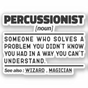 Percussionist Noun Musical Instruments Instructor Aufkleber