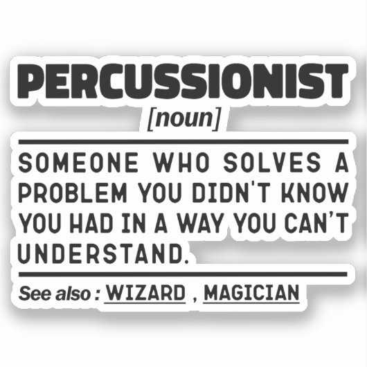 Percussionist Noun Musical Instruments Instructor Aufkleber (Vorderseite)