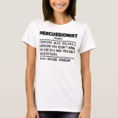 Percussionist Noun Musical Instruments Instructor T-Shirt (Vorderseite)