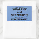 Percussionist Wealthy & Erfolgreich rechteckige St Rechteckiger Aufkleber (Tasche)