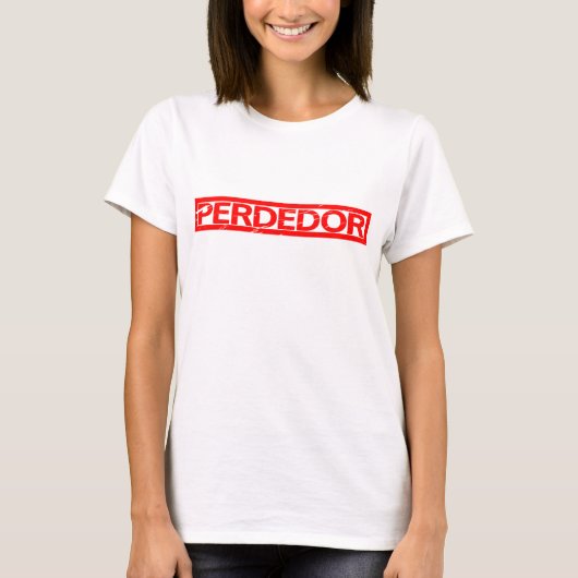 Perdedor Briefmarke T-Shirt (Vorderseite)