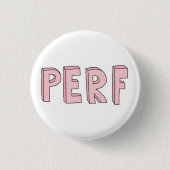 Perf-Knopf Button (Vorderseite)