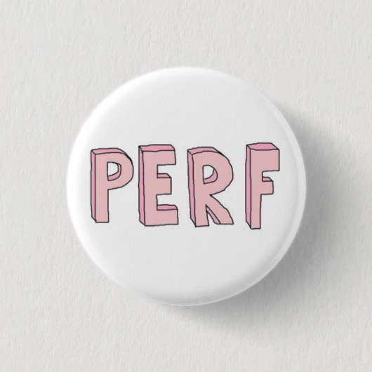 Perf-Knopf Button (Vorderseite)