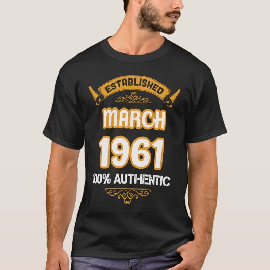 Perfect 1961 Bithday Established March 1921 Authen T-Shirt (Vorderseite)