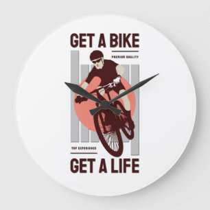 Perfect Biker Design - Get a Bike Get a Life Große Wanduhr