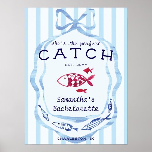 Perfect Catch Beach Fishing Bachelorette Sign Poster (Vorne)