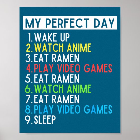 Perfect Day Anime Gaming Ramen Lover Funny Eat Sle Poster (Vorne)