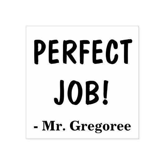 "PERFECT JOB!" + Pädagogischer Name Rubber Briefma Gummistempel (Prägung)