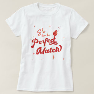 Perfect Match Junggeselinnen-Abschied T-Shirt