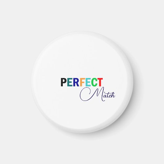 Perfect Match Stylish Magnet (Vorne)