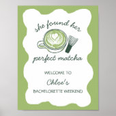 Perfect Matcha Green Bachelorette Willkommen Poster (Vorne)