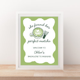 Perfect Matcha Green Bachelorette Willkommen Poster