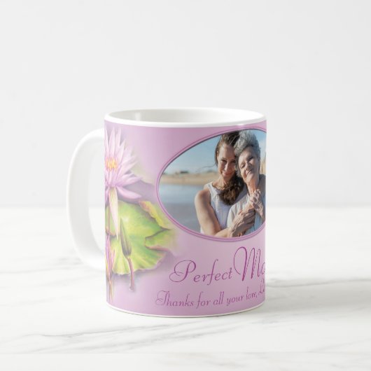 Perfect Mom Water Lilie Foto und Kinder nennen Tas Kaffeetasse (Vorderseite Links)