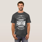 Perfect PawPaw T-Shirt (Vorne ganz)