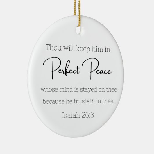 Perfect Peace Ornament ~ Isaiah 26:3 ~ Bible Verse (Rechts)