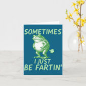 Perfect Sometimes i Frog just Gift Karte (Gelbe Blume)