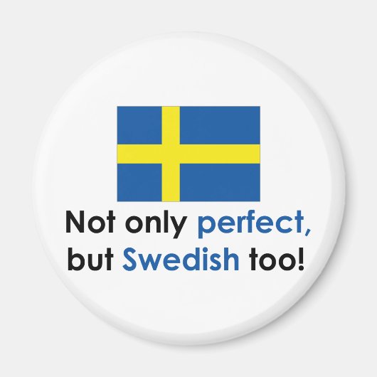 Perfect Swede Magnet (Vorne)