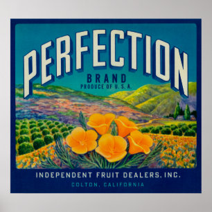 Perfection Orange LabelColton, CA Poster