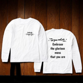 Perfectly Imperfect - Embrace the Glorious Mess Tri-Blend Shirt