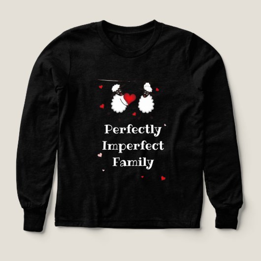 Perfectly Imperfect Family Sweatshirt (Design Vorderseite)