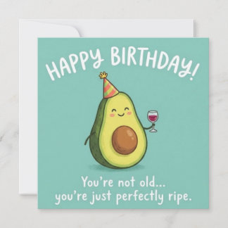Perfectly Ripe Avocado Birthday Card Feiertagskarte