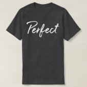 Perfekt 2 T-Shirt (Design vorne)