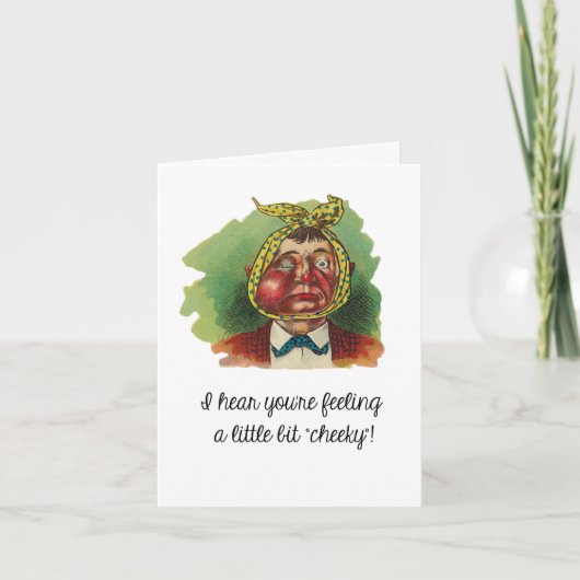 Perfekt für Zahnschmerzen-Operation-Unfall-Weishei Karte (Vorderseite)