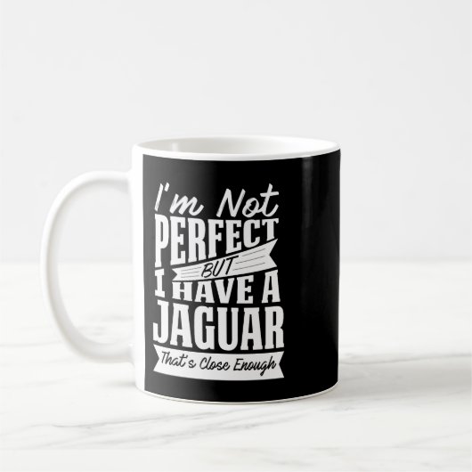 PERFEKT MIT JAGUAR W KAFFEETASSE (Links)