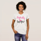 Perfekt "mit Tiara" T - Shirt (Vorne ganz)