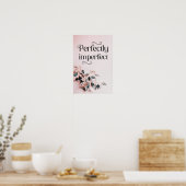 Perfekt; Motivierend Zitate Poster (Küche)