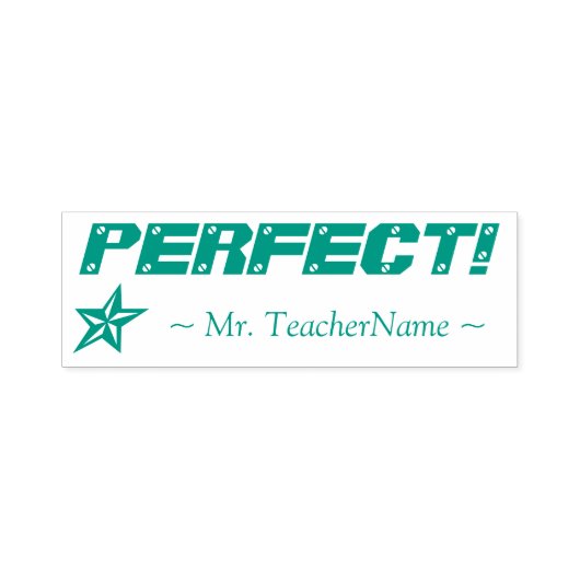"PERFEKT!" + Name des Lehrers Rubber-Briefmarke Permastempel (Design)
