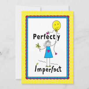 Perfekt Unperfekt 1_flache Karte 5"x7"