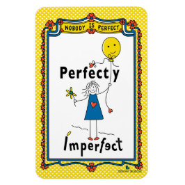 Perfekt Unperfekt 1B_Flexible Magnet 4"x6"