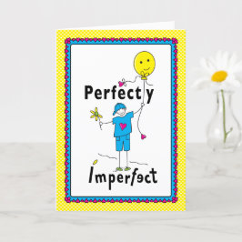 Perfekt Unperfekt 2_Grußkarte 5"x7" Karte