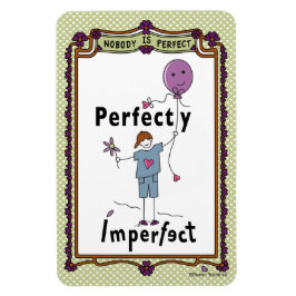 Perfekt Unperfekt 2A_Flexible Magnet 4"x6"