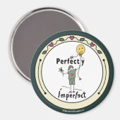 Perfekt Unperfekt 2C_Round Magnet 3" (Vorderseite/Rückseite)