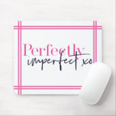 Perfekt Unperfekter Streifen Motivierend Preppy Mousepad (Mit Mouse)