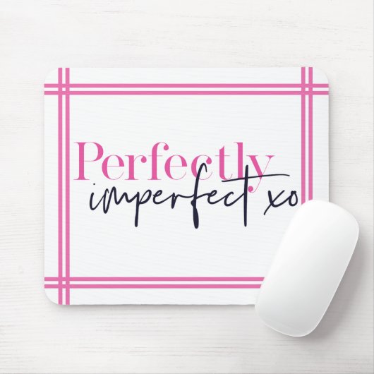 Perfekt Unperfekter Streifen Motivierend Preppy Mousepad (Mit Mouse)