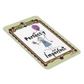 Perfekt Unperfektes 1A_Flexibles Magnet 4"x6" (Rechte Seite)