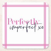 Perfekt Unperfektes Pink Chic Motivierend XO Rechteckiger Pappuntersetzer (Vorderseite)