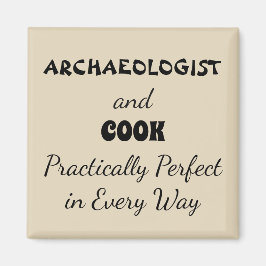 Perfekte Archäologie und Koch Magnet