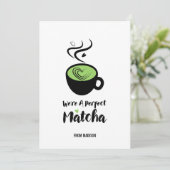 Perfekte Matcha Valentine Liebe Card Feiertagskarte (Stehend Vorderseite)