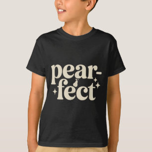 Perfekte Süße Birnen Wortspiel Minimal Pun Geschen T-Shirt