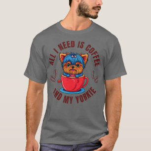 Perfekte Tage beginnen mit Kaffee und meinem Yorki T-Shirt